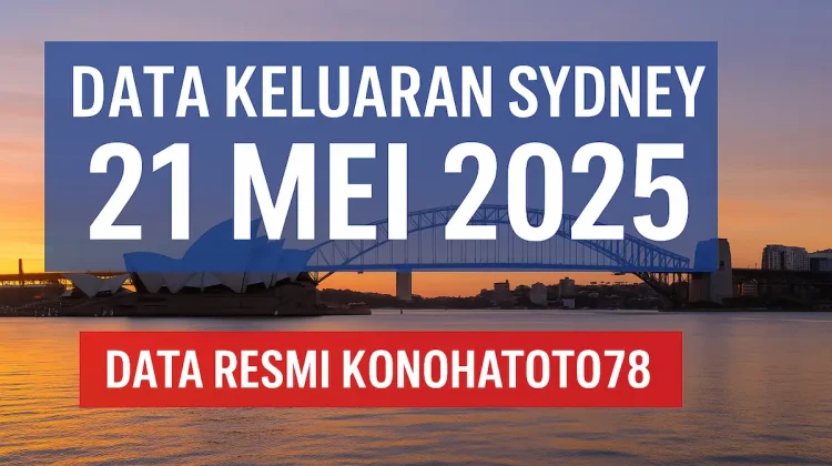 Data Keluaran Sydney 21 Mei 2025 Data Resmi Konohatoto78 - angkagaib.com