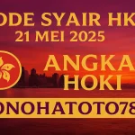 Kode Syair HK 21 Mei 2025 – Angka Hoki Konohatoto78 - angkagaib.com