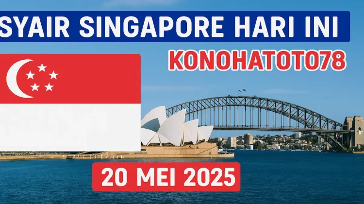 Syair Singapore Hari Ini untuk 20 Mei 2025 dari Konohatoto78 - angkagaib.com