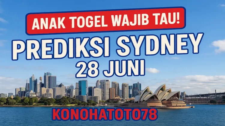 Anak Togel Wajib Tau! Prediksi Sydney 28 Juni Konohatoto78 - angkagaib.com