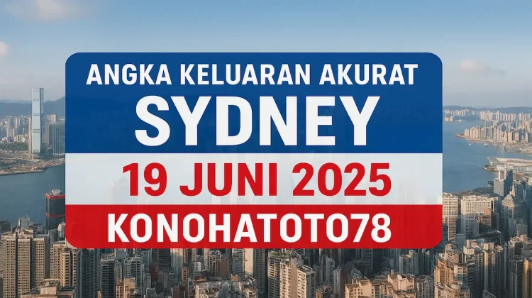 Angka Keluaran Akurat Sydney 19 Juni 2025 di Konohatoto78 - angkagaib.com
