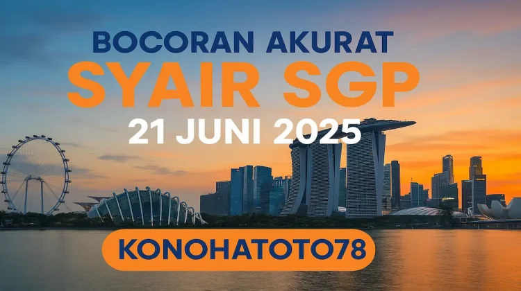 Bocoran Akurat Syair SGP 21 Juni 2025 Versi Konohatoto78 - angkagaib.com