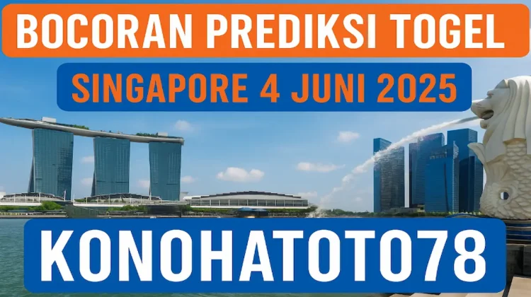 Bocoran Prediksi Togel Singapore 4 Juni 2025 dari Konohatoto78 - angkagaib.com