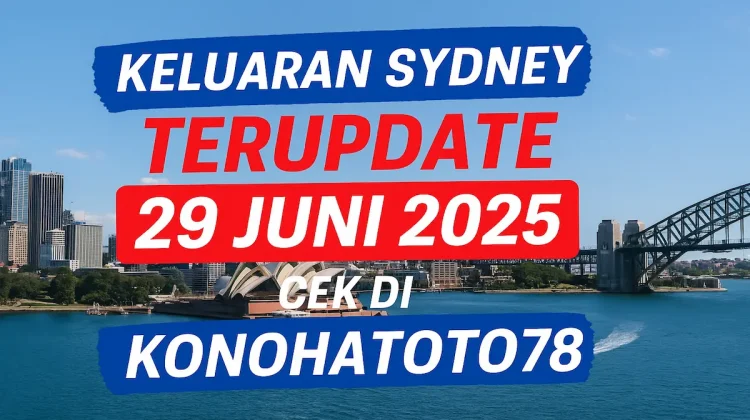 Keluaran Sydney Terupdate 29 Juni 2025 Cek di Konohatoto78 - angkagaib.com