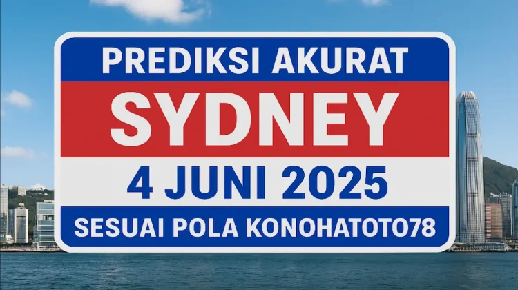 Prediksi Akurat Sydney 4 Juni 2025 Sesuai Pola Konohatoto78 - angkagaib.com
