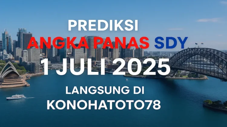 Prediksi Angka Panas SDY 1 Juli 2025 Langsung di Konohatoto78 - angkagaib.com