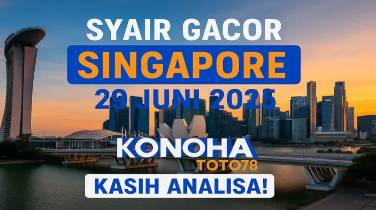 Syair Gacor Singapore 29 Juni 2025 Konohatoto78 Kasih Analisa! - angkagaib.com