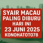 Syair Macau Paling Diburu Hari ini 23 Juni 2025 di Konohatoto78 - angkagaib.com