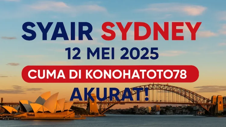 Syair Sydney 12 Mei 2025 Cuma di Konohatoto78 Akurat! - angkagaib.com