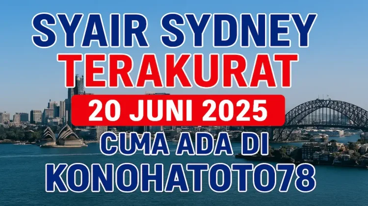 Syair Sydney Terakurat 20 Juni 2025 Cuma Ada di Konohatoto78 - angkagaib.com
