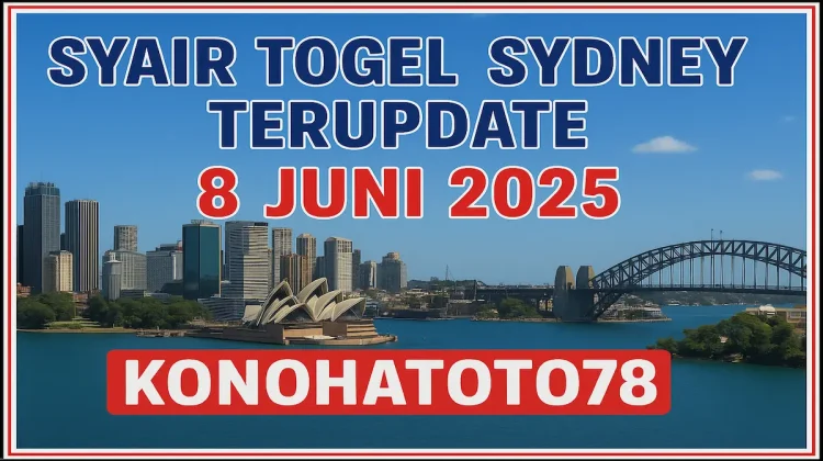 Syair Togel Sydney Terupdate 8 Juni 2025 dari Konohatoto78 - angkagaib.com