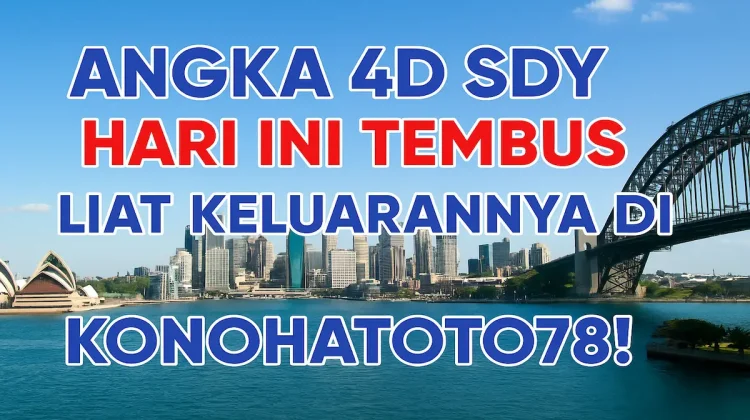 Angka 4D SDY Hari Ini Tembus Liat Keluarannya di Konohatoto78! - angkagaib.com