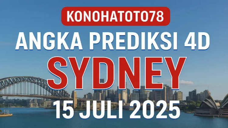 Angka Prediksi 4D Sydney 15 Juli 2025 dari Konohatoto78 - angkagaib.com