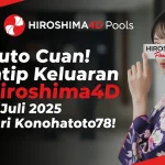 Auto Cuan! Intip Keluaran Hiroshima4D 31 Juli 2025 dari Konohatoto78 - angkagaib.com