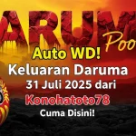 Auto WD! Keluaran Daruma 31 Juli 2025 dari Konohatoto78 Cuma Disini! - angkagaib.com