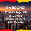 GA BOONG! Prediksi Togel HK 28 Juli 2025 dari Konohatoto78 Bikin Melongo! - angkagaib.com