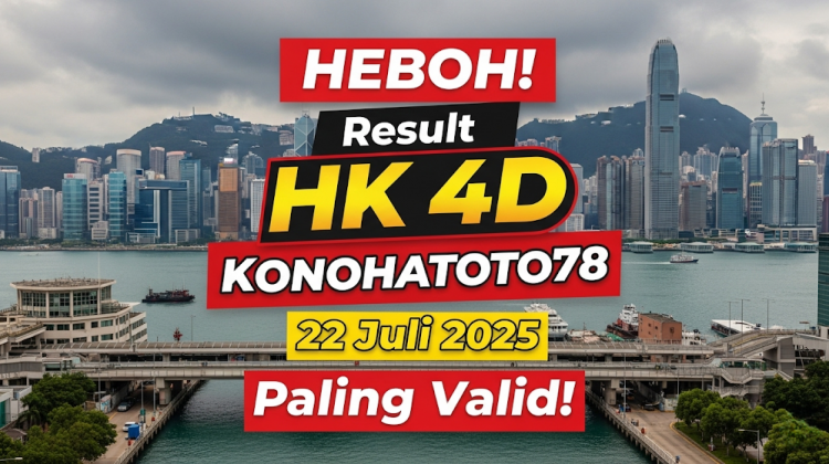 HEBOH! Result HK 4D Konohatoto78 22 Juli 2025 Paling Valid! - angkagaib.com