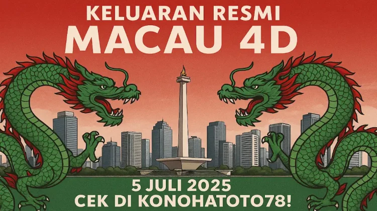 Keluaran Resmi Macau 4D 5 Juli 2025 Cek di Konohatoto78! - angkagaib.com