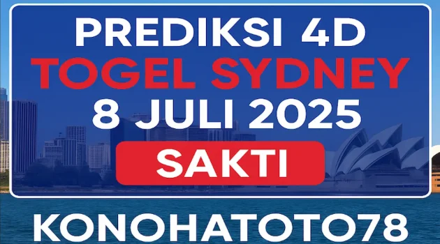 Prediksi 4D Togel Sydney 8 Juli 2025 Sakti dari Konohatoto78! - angkagaib.com