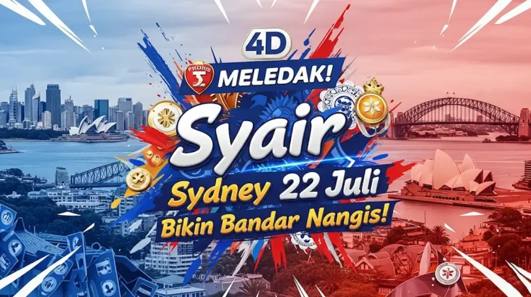 SYDNEY 4D MELEDAK! Syair Sydney 22 Juli Bikin Bandar Nangis! - angkagaib.com