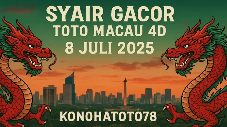 Syair Gacor Toto Macau 4D 8 Juli 2025 Versi Konohatoto78 - angkagaib.com