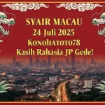 Syair Macau 24 Juli 2025 Konohatoto78 Kasih Rahasia JP Gede! - angkagaib.com