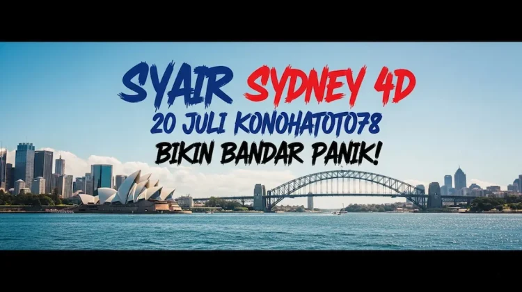 Syair Sydney 4D 20 Juli Konohatoto78 Bikin Bandar Panik! - angkagaib.com