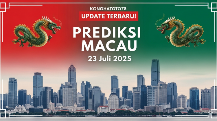 UPDATE TERBARU! Konohatoto78 Prediksi Macau 23 Juli 2025 - angkagaib.com