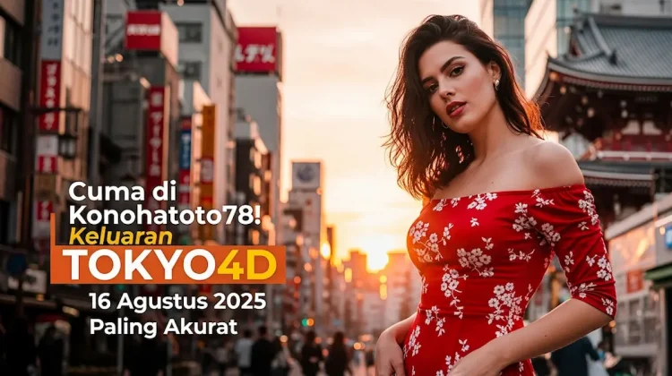 Cuma di Konohatoto78! Keluaran TOKYO4D 16 Agustus 2025 Paling Akurat - angkagaib.com