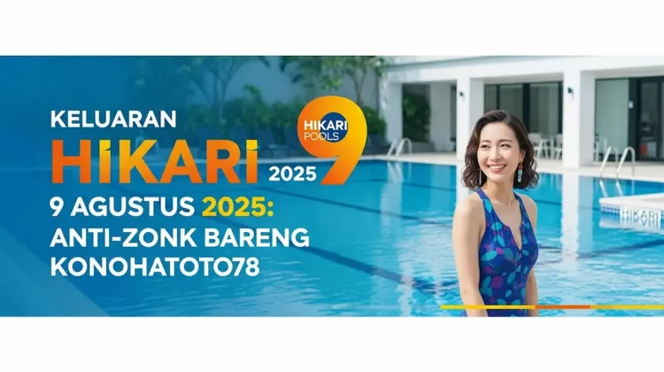 Keluaran Hikari 9 Agustus 2025 Anti-zonk Bareng Konohatoto78 - angkagaib.com