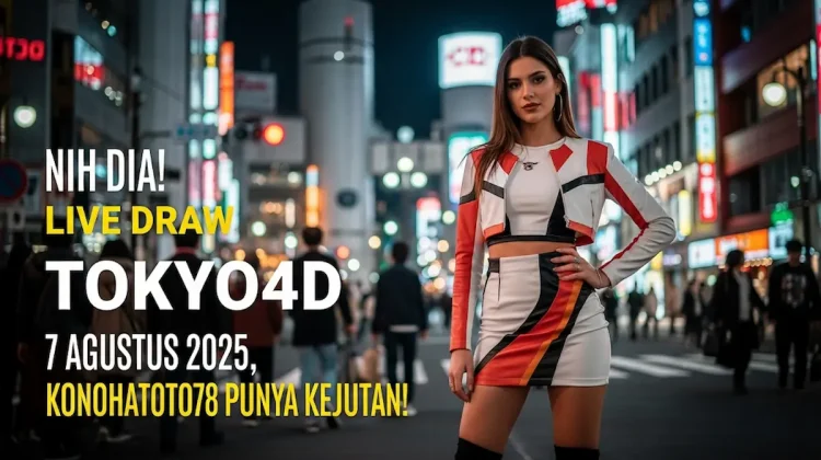 Nih Dia! Live Draw Tokyo4D 7 Agustus 2025, Konohatoto78 Punya Kejutan! - angkagaib.com