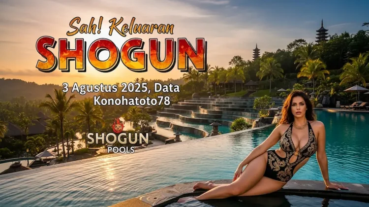 Sah! Keluaran SHOGUN 3 Agustus 2025, Data Konohatoto78 - angkagaib.com