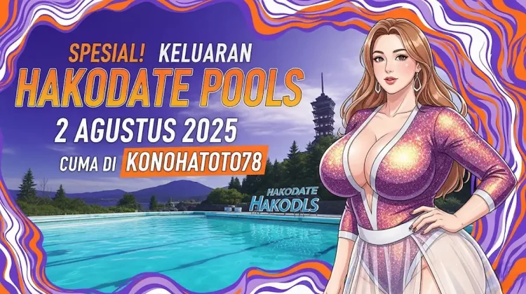 Spesial! Keluaran Hakodate Pools 2 Agustus 2025 Cuma di Konohatoto78 - angkagaib.com