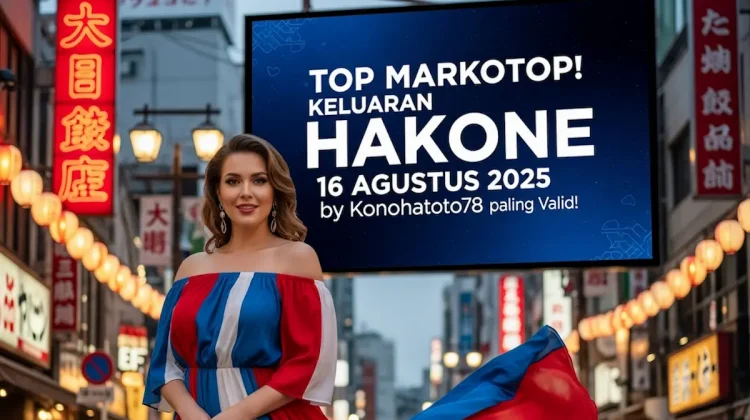 Top Markotop! Keluaran Hakone 16 Agustus 2025 by Konohatoto78 Paling Valid! - angkagaib.com